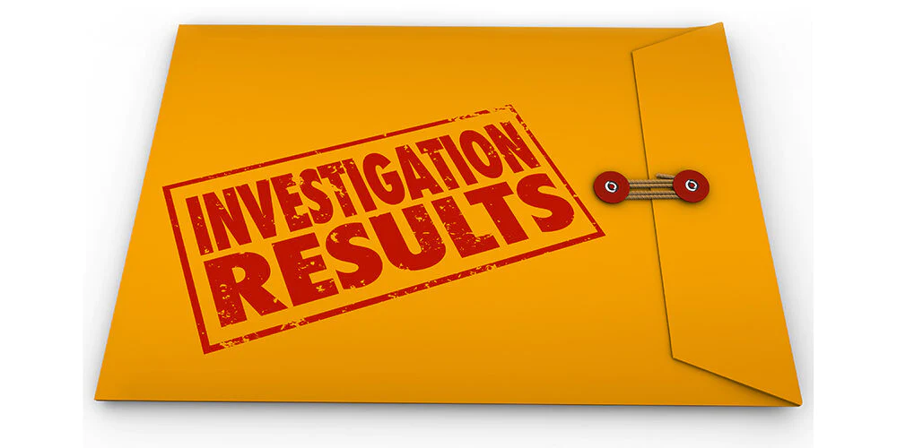 Investigation Results